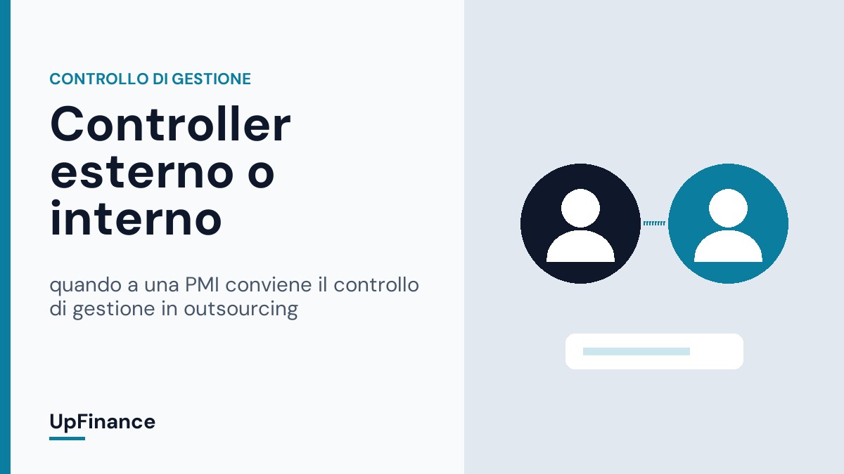 Controller esterno o interno: quando a una PMI conviene il controllo di gestione in outsourcing